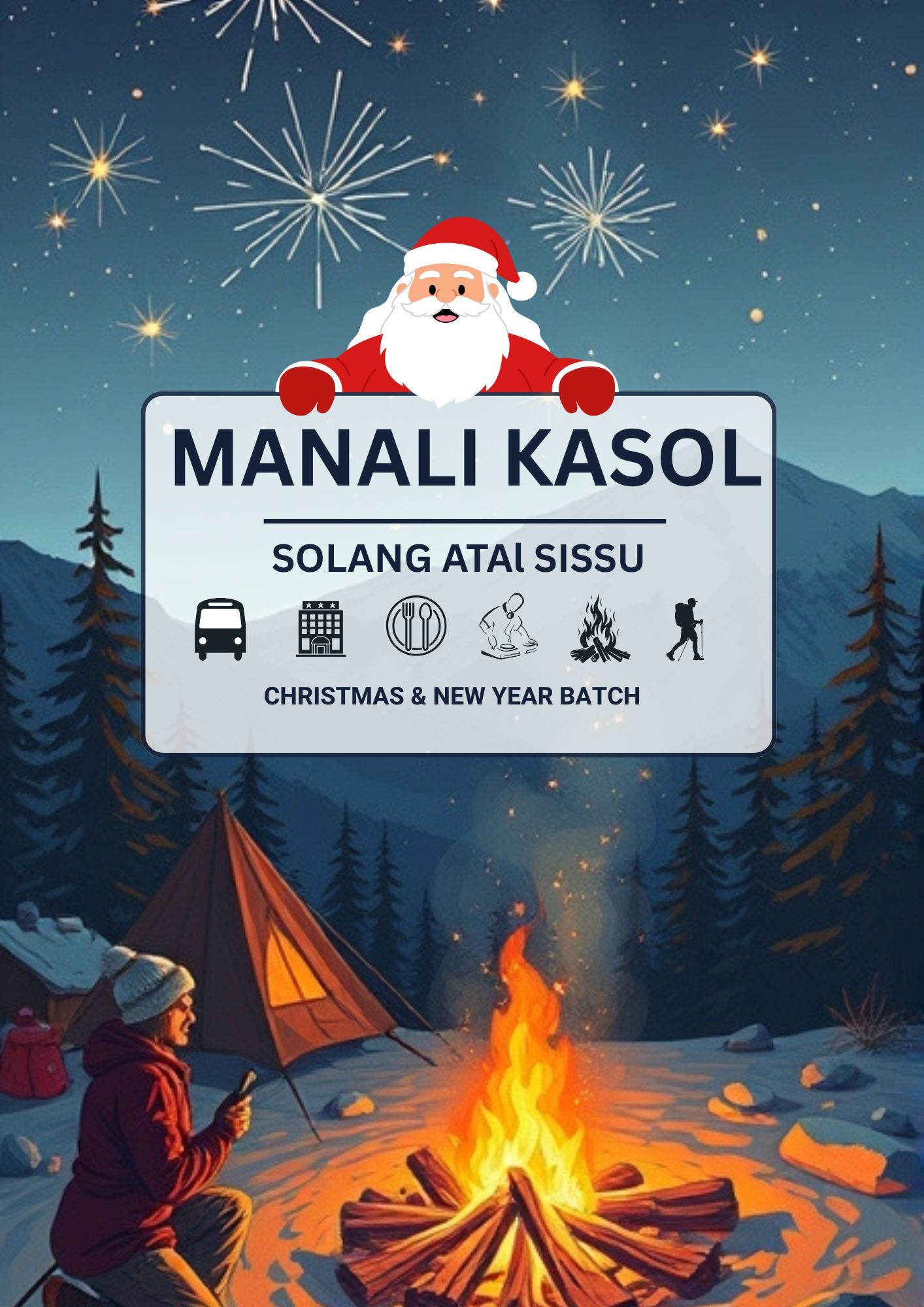 Manali Atal Sissu Kasol Manikaran Christmas and New Year